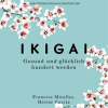 Ikigai__Healthy_and_Happy_One_Hundred_Become