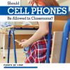 Should_cell_phones_be_allowed_in_classrooms_