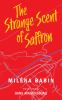 The_strange_scent_of_saffron