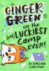Ginger_Green_on_the__un_luckiest_camp_ever_