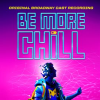 Be_More_Chill__Original_Broadway_Cast_Recording_