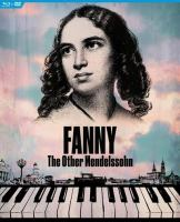 Fanny__The_Other_Mendelssohn