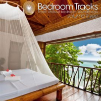 Bedroom_Tracks_-_Finest_Chillout_Bedroom_Soundtracks